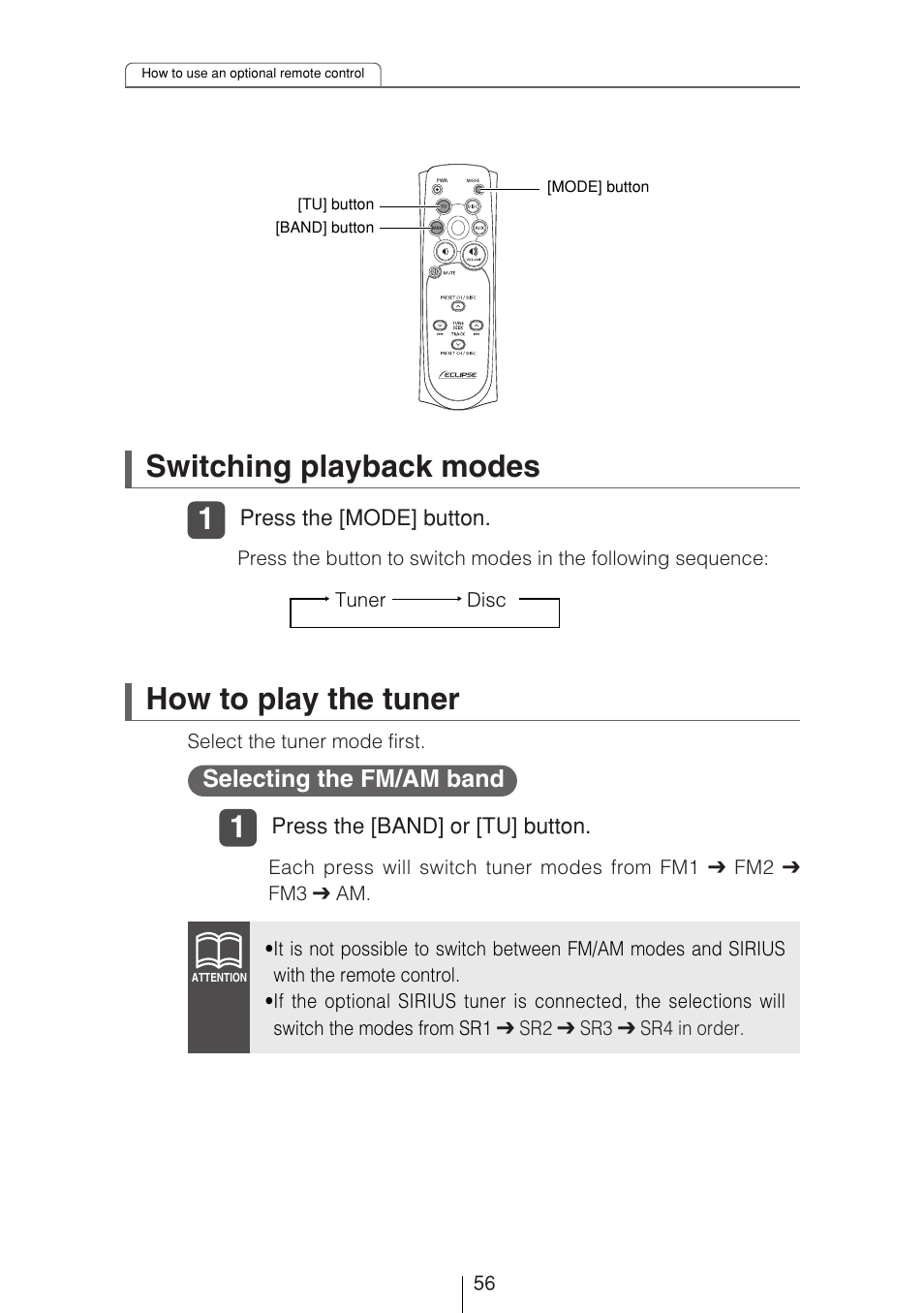 Switching playback modes, How to play the tuner, Selecting the fm/am band | Eclipse - Fujitsu Ten CD5415 User Manual | Page 56 / 95