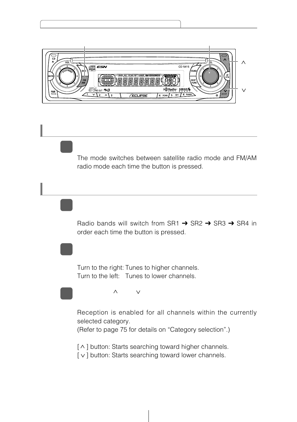 Selecting the radio mode, Tuning to a channel | Eclipse - Fujitsu Ten CD5415 User Manual | Page 74 / 95