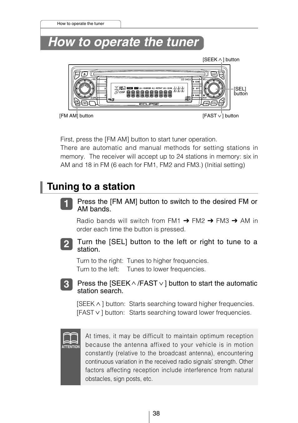 How to operate the tuner, Tuning to a station | Eclipse - Fujitsu Ten CD3403 User Manual | Page 38 / 70