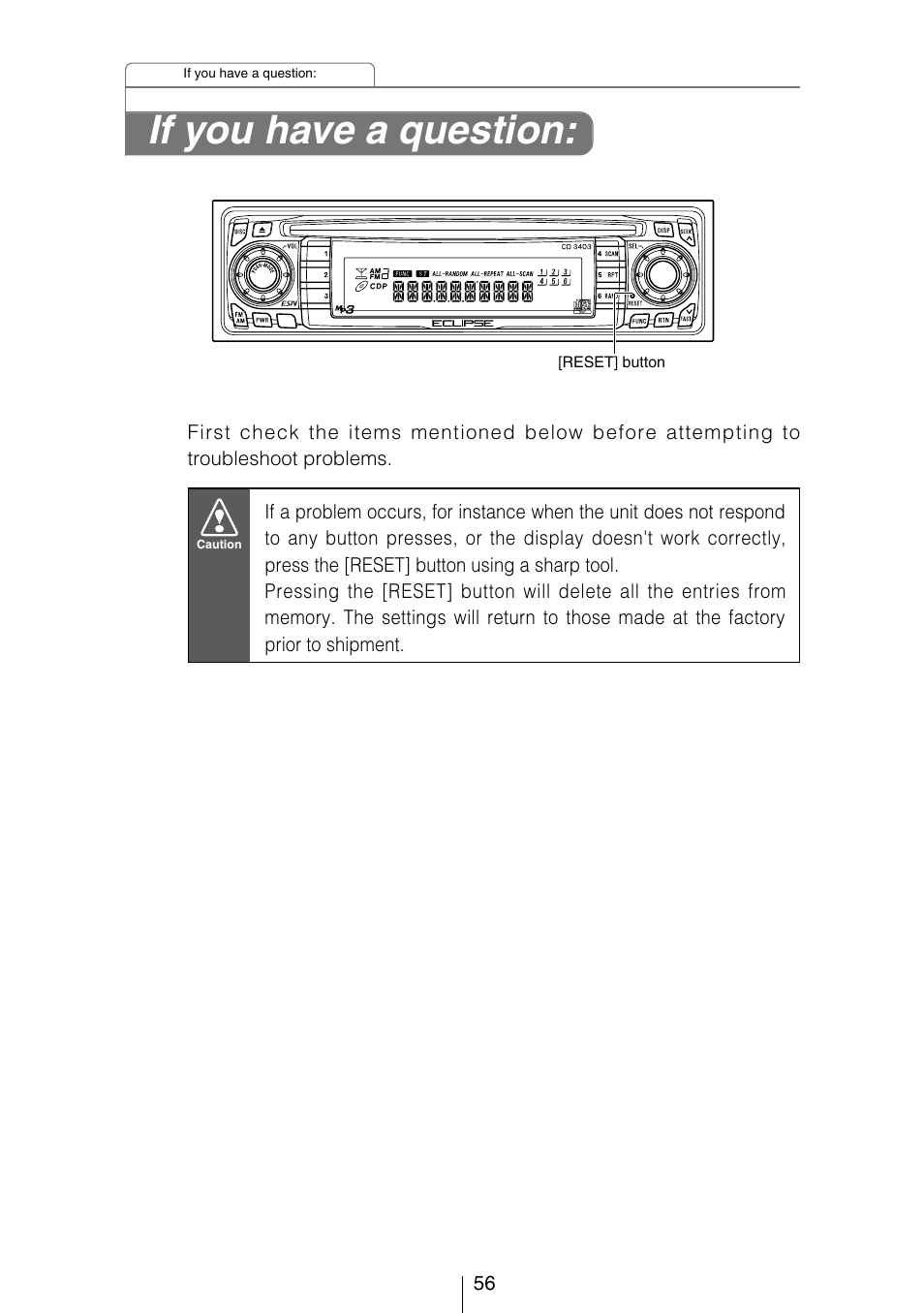 If you have a question | Eclipse - Fujitsu Ten CD3403 User Manual | Page 56 / 70