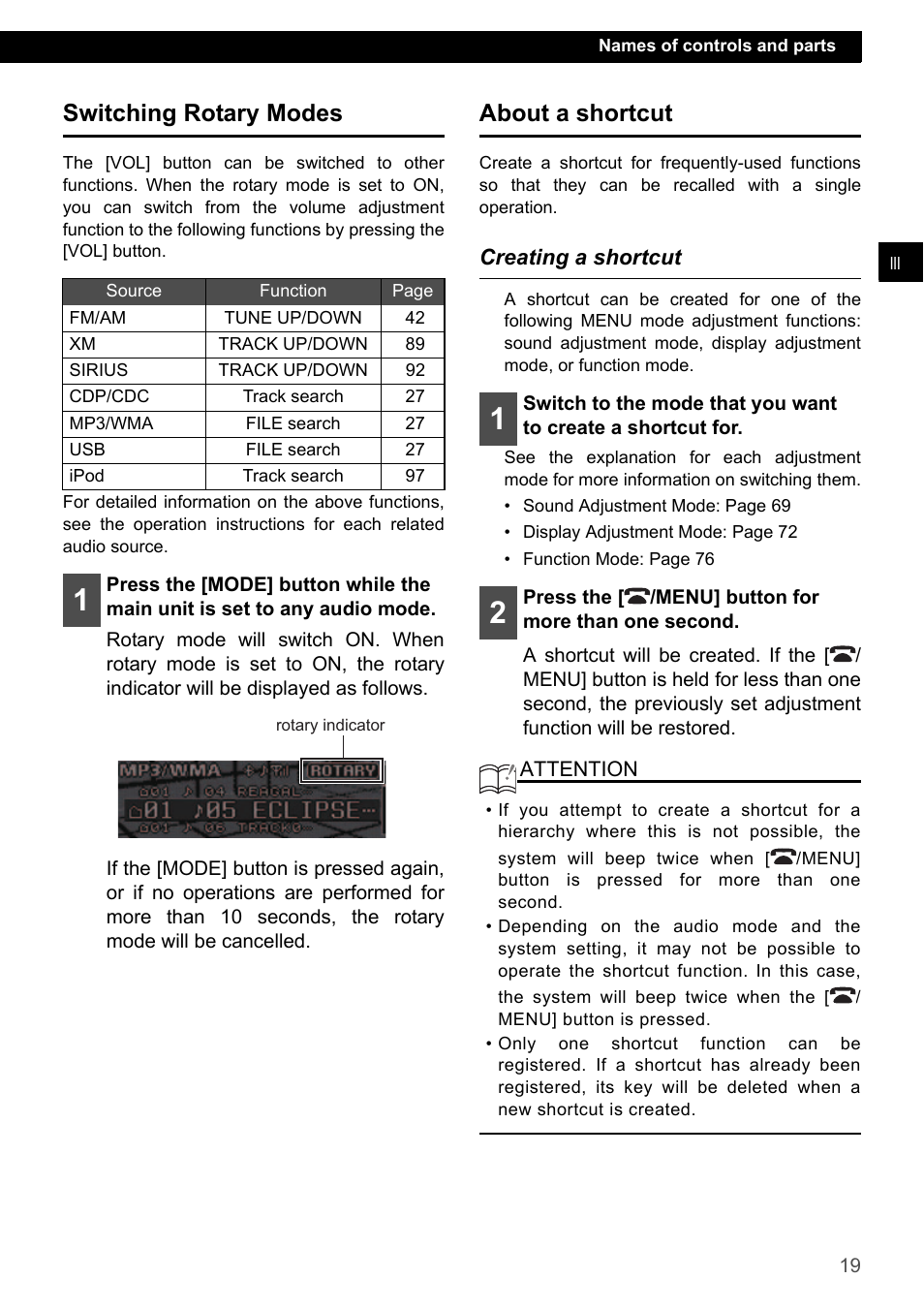 Switching rotary modes, About a shortcut, Creating a shortcut | Switching rotary modes about a shortcut | Eclipse - Fujitsu Ten ECLIPSE CD3200 User Manual | Page 19 / 111