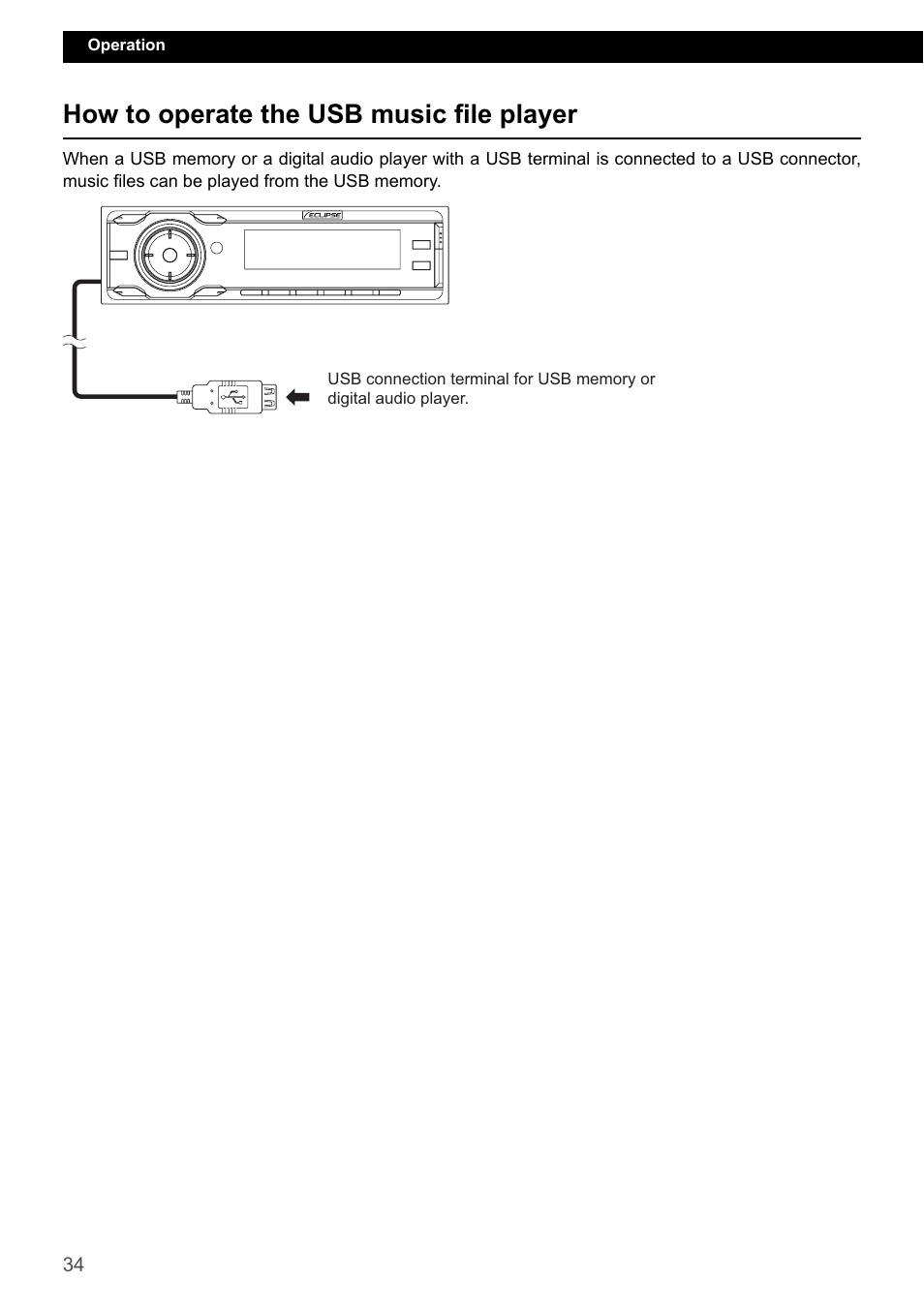 How to operate the usb music file player | Eclipse - Fujitsu Ten ECLIPSE CD3200 User Manual | Page 34 / 111