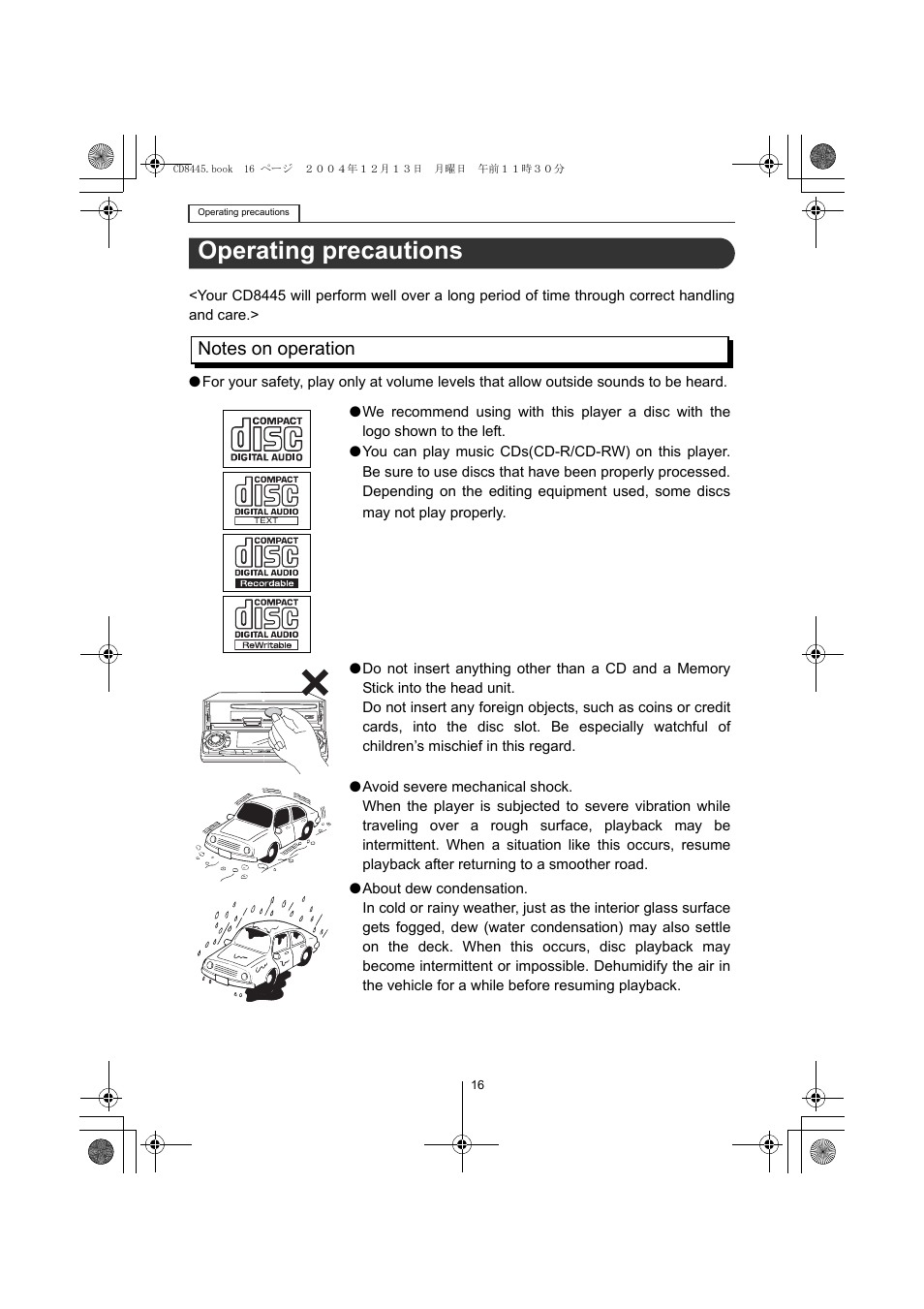 Operating precautions | Eclipse - Fujitsu Ten CD8445 User Manual | Page 16 / 212