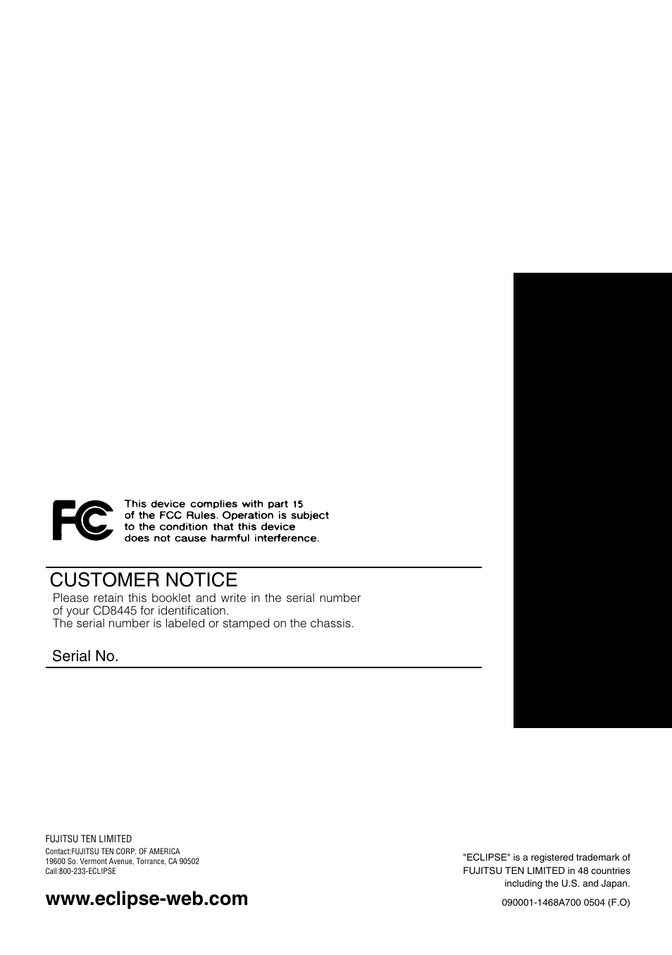 Customer notice | Eclipse - Fujitsu Ten CD8445 User Manual | Page 212 / 212