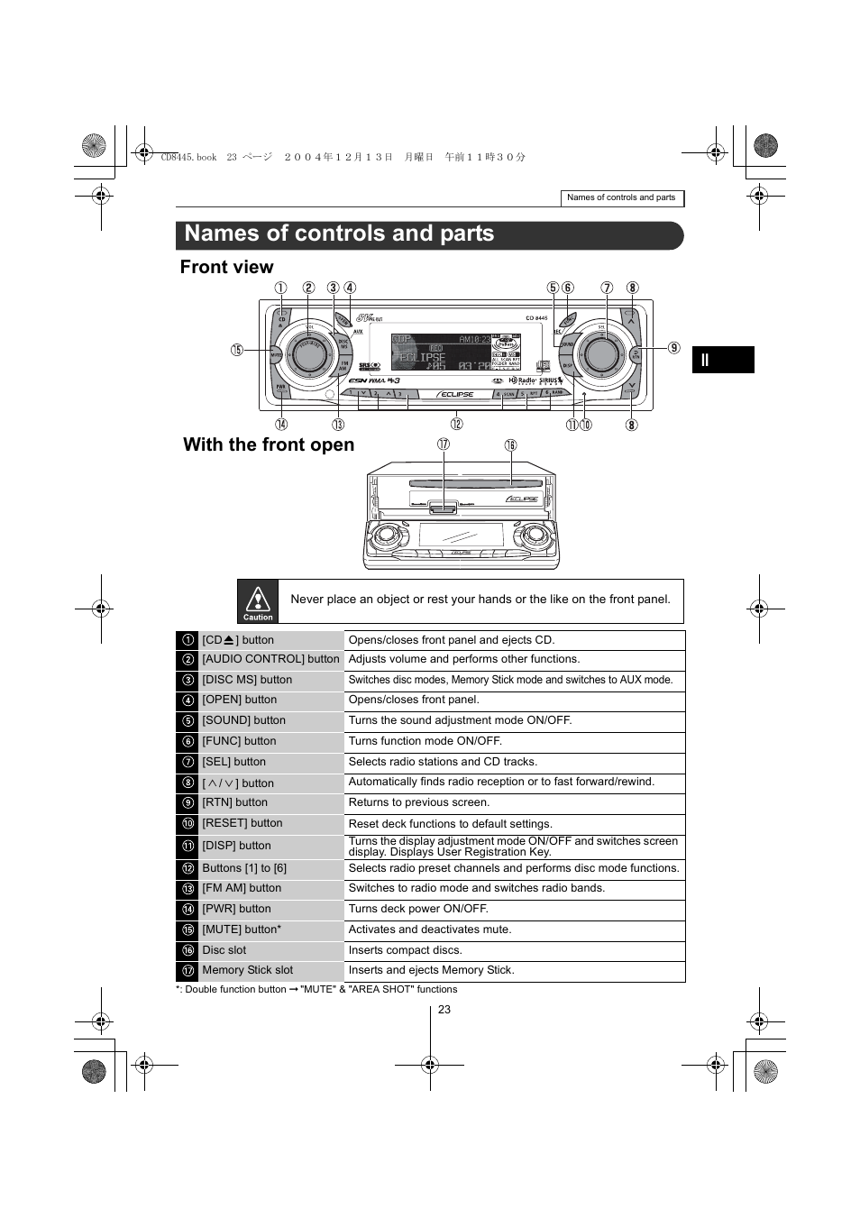 Names of controls and parts, Front view, With the front open | Eclipse - Fujitsu Ten CD8445 User Manual | Page 23 / 212