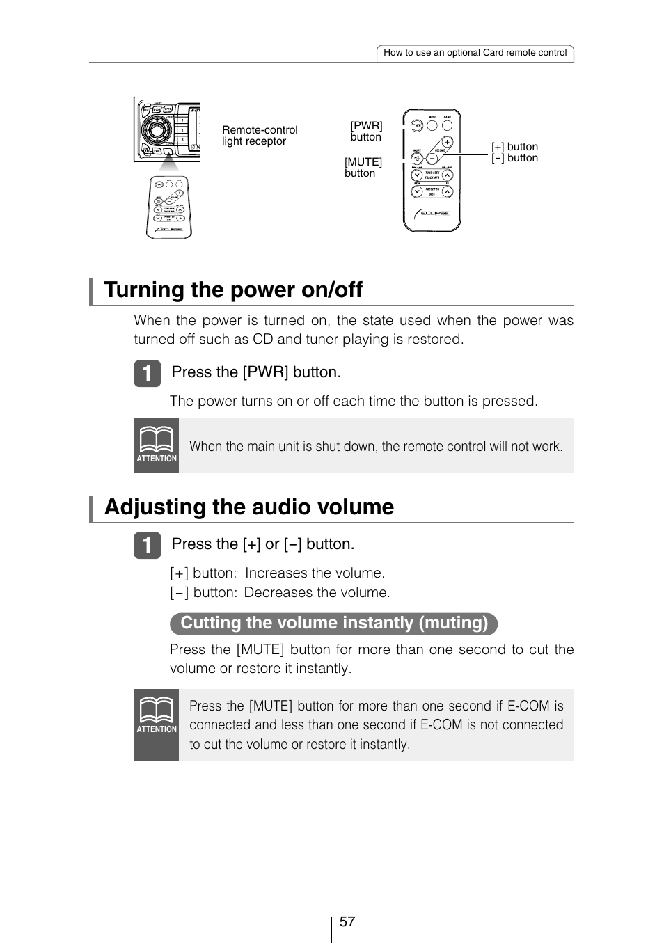 Turning the power on/off, Adjusting the audio volume, Cutting the volume instantly (muting) | Press the [pwr] button, Press the [+] or [-] button | Eclipse - Fujitsu Ten CD5423 User Manual | Page 57 / 96