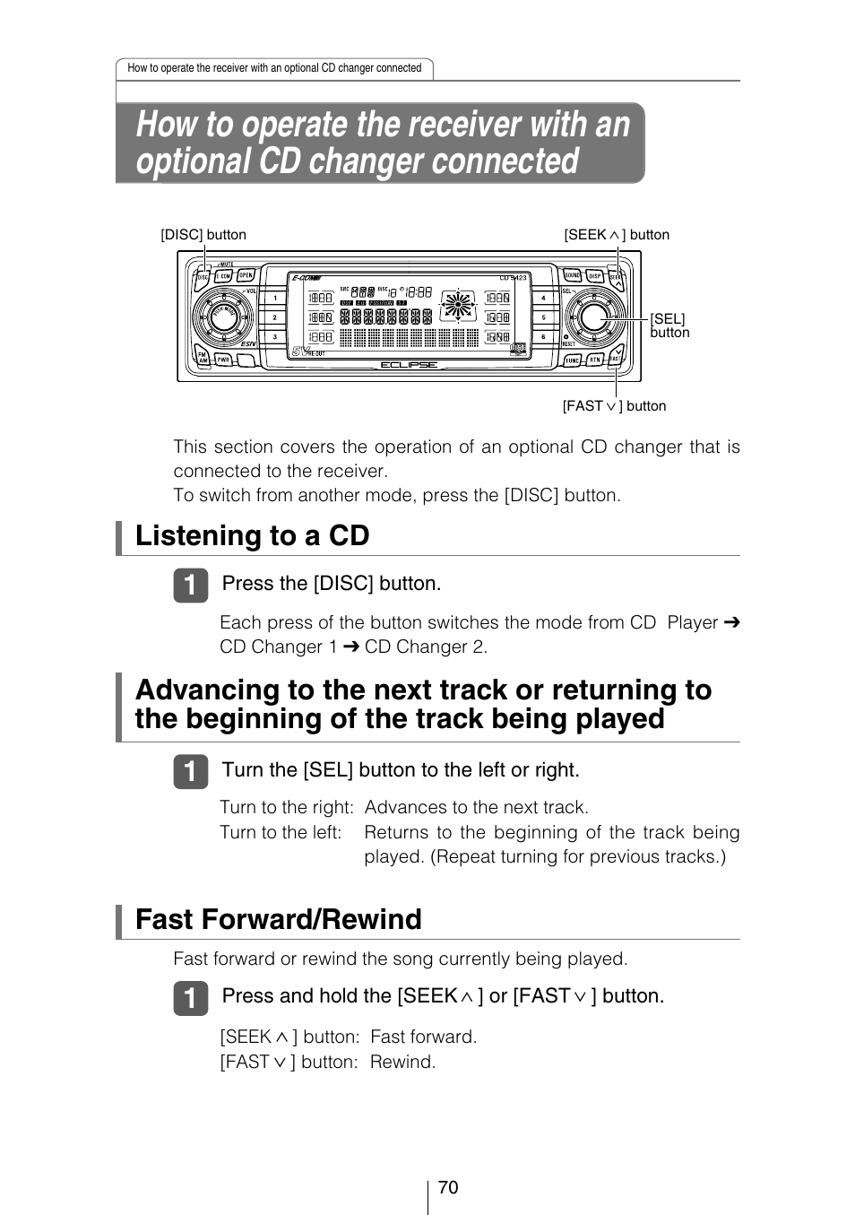 Listening to a cd, Fast forward/rewind | Eclipse - Fujitsu Ten CD5423 User Manual | Page 70 / 96