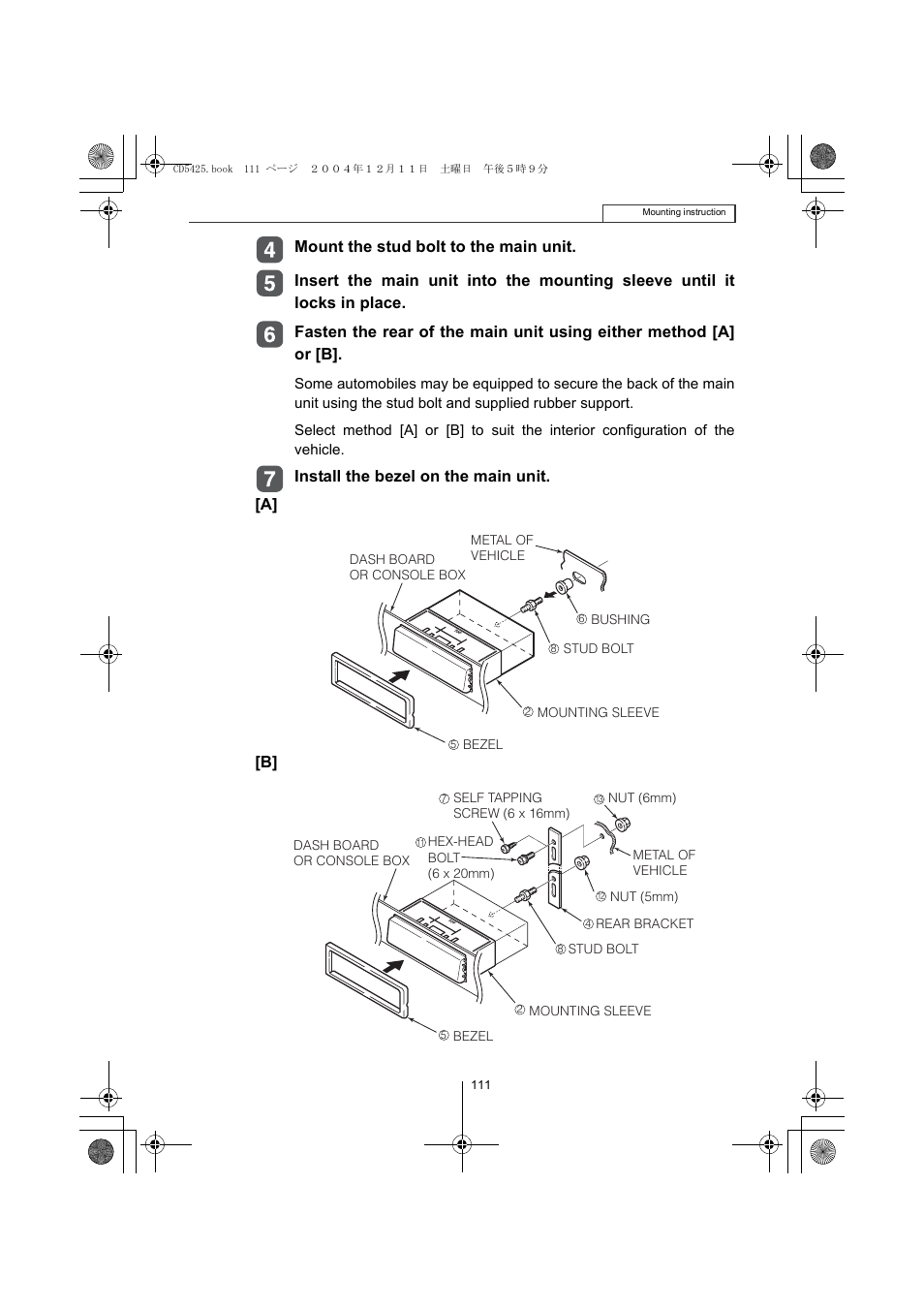 Install the bezel on the main unit. [a] [b | Eclipse - Fujitsu Ten CD5425 User Manual | Page 111 / 124