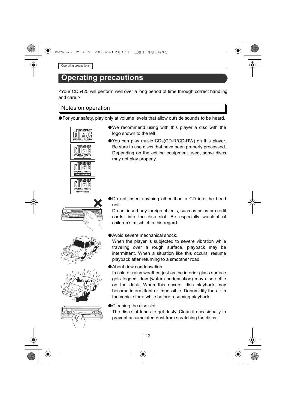 Operating precautions | Eclipse - Fujitsu Ten CD5425 User Manual | Page 12 / 124