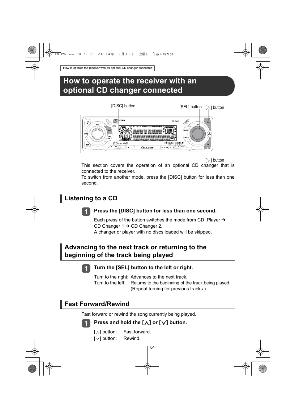 Listening to a cd, Fast forward/rewind | Eclipse - Fujitsu Ten CD5425 User Manual | Page 84 / 124