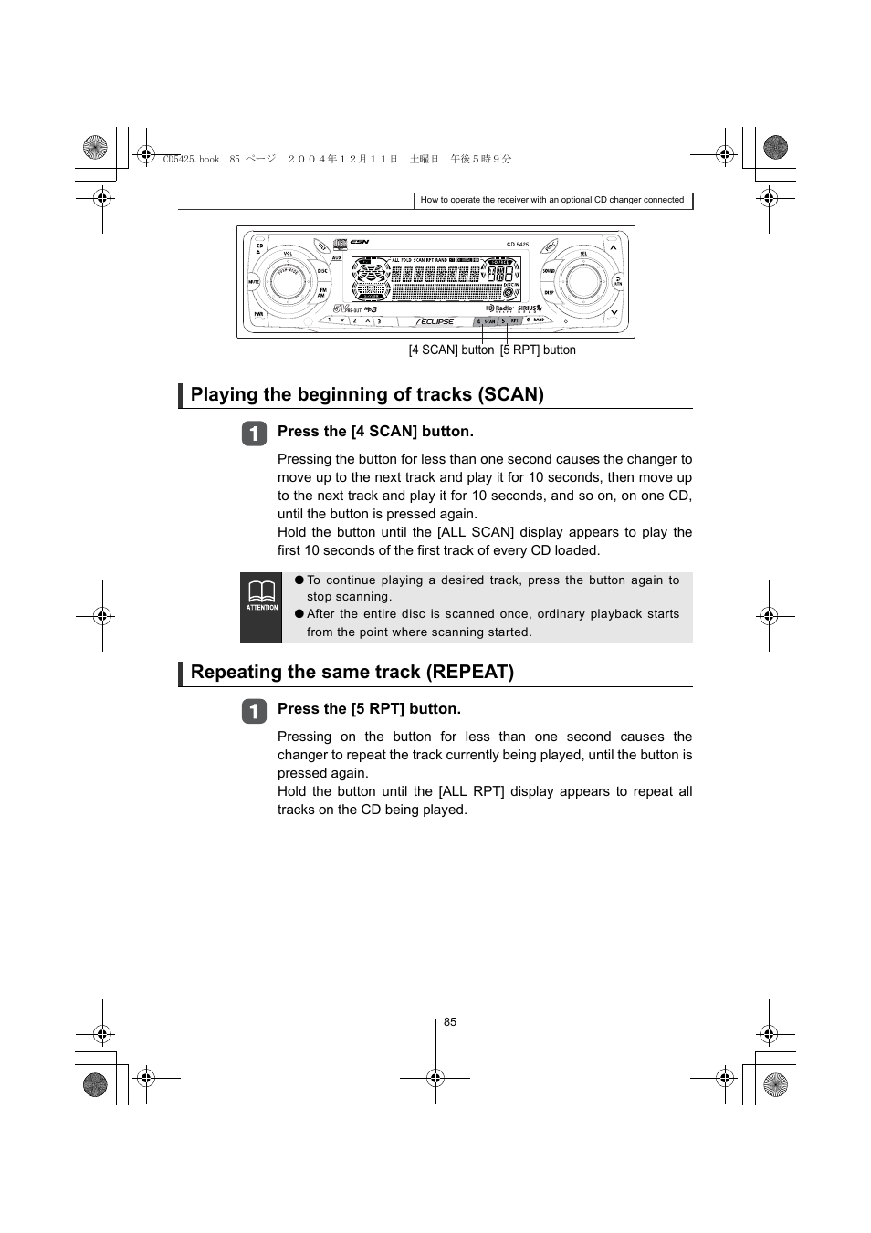 Playing the beginning of tracks (scan), Repeating the same track (repeat) | Eclipse - Fujitsu Ten CD5425 User Manual | Page 85 / 124