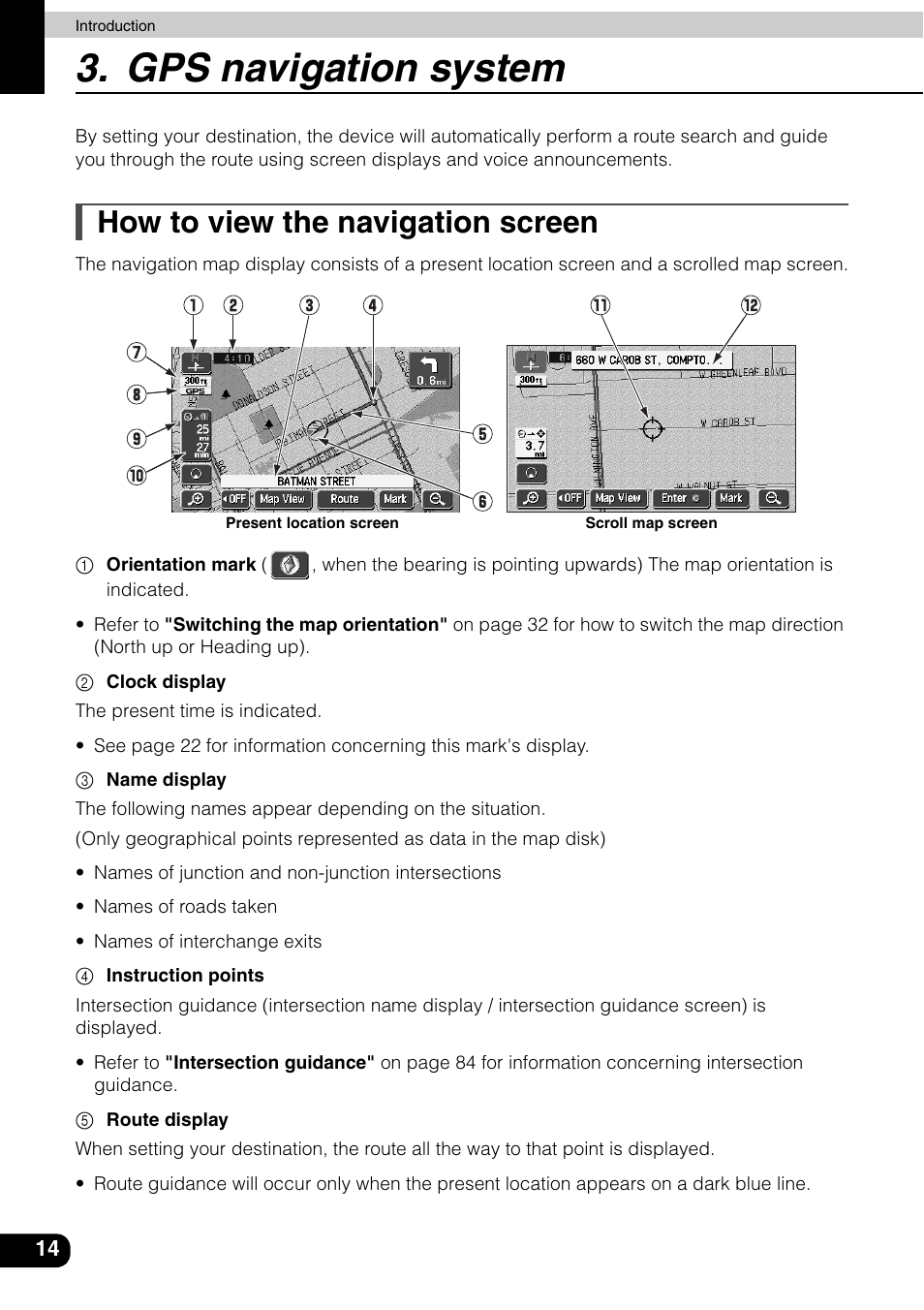 Gps navigation system, How to view the navigation screen | Eclipse - Fujitsu Ten AVN6600 User Manual | Page 14 / 163