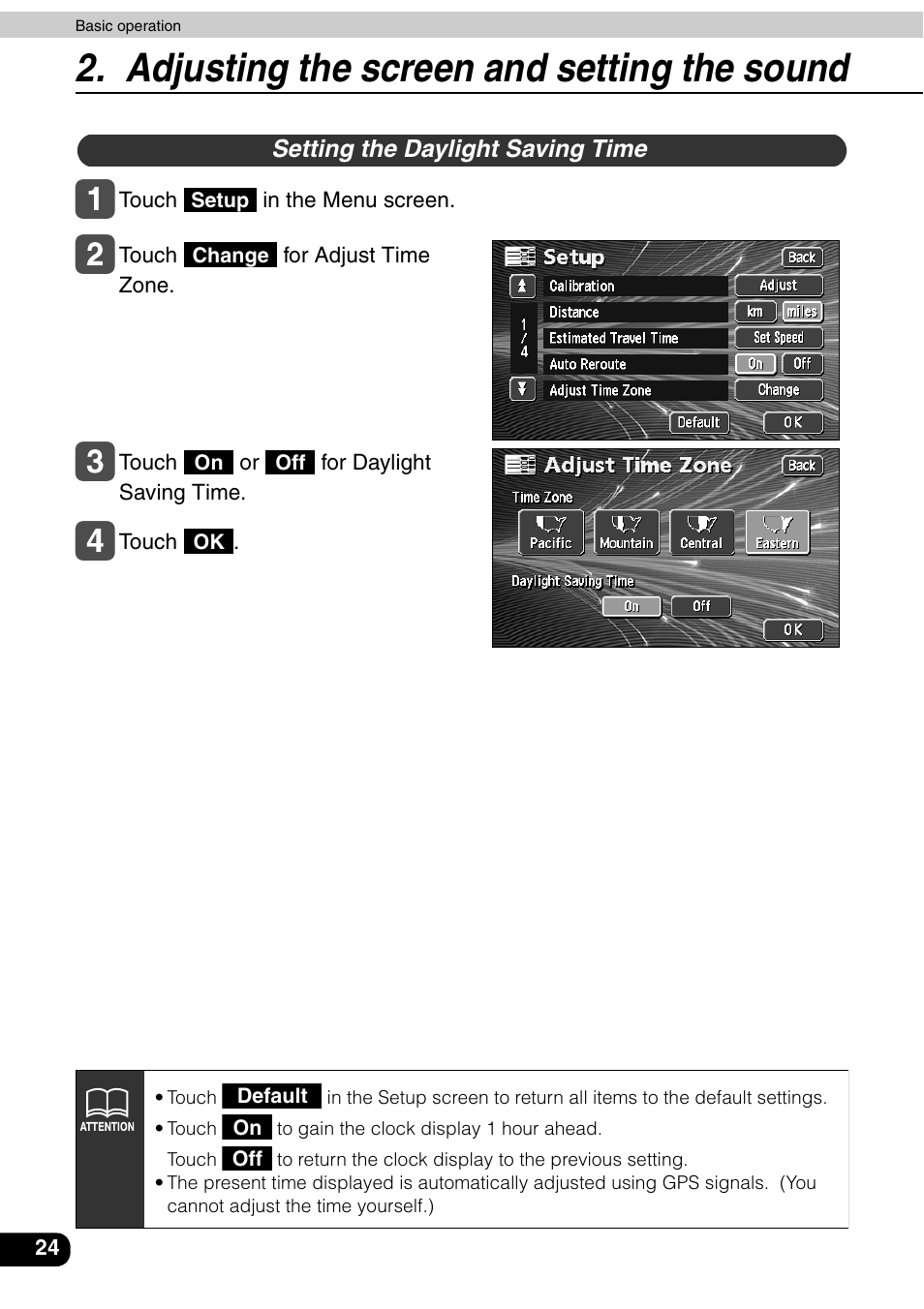Setting the daylight saving time, Adjusting the screen and setting the sound | Eclipse - Fujitsu Ten AVN6600 User Manual | Page 24 / 163