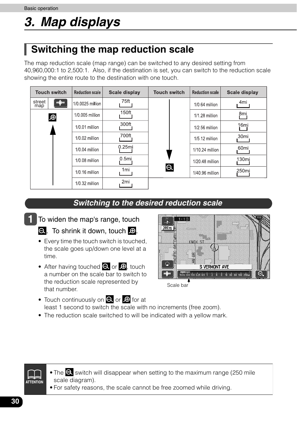 Switching the map reduction scale, Switching to the desired reduction scale, Map displays | Eclipse - Fujitsu Ten AVN6600 User Manual | Page 30 / 163