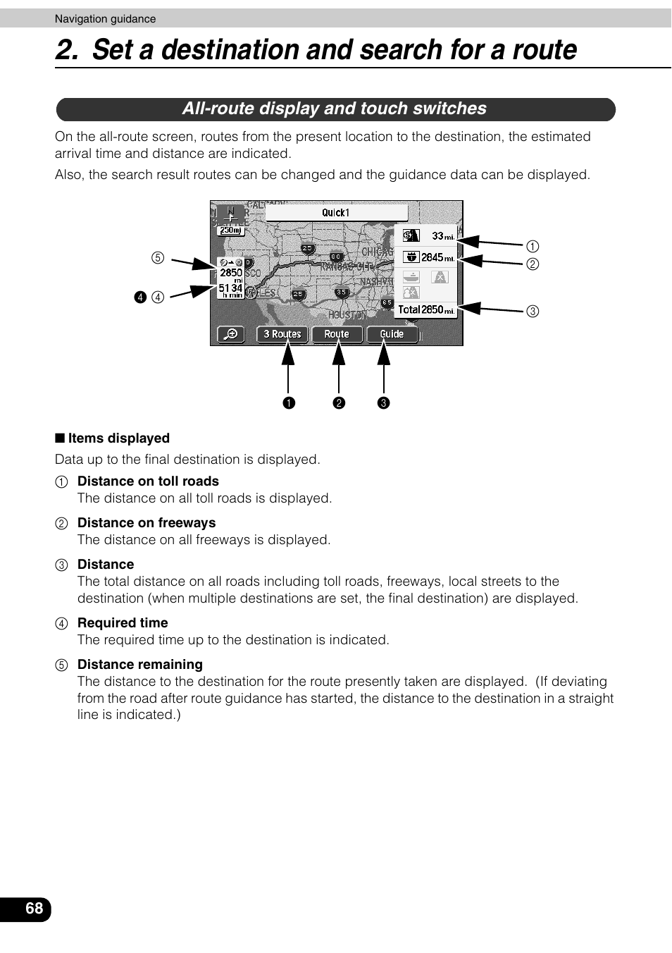 All-route display and touch switches, Set a destination and search for a route | Eclipse - Fujitsu Ten AVN6600 User Manual | Page 68 / 163