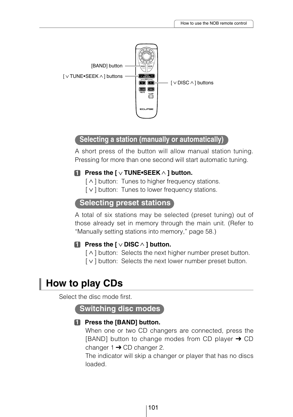 How to play cds, Selecting a station (manually or automatically), Switching disc modes | Selecting preset stations | Eclipse - Fujitsu Ten CD8053 User Manual | Page 101 / 132