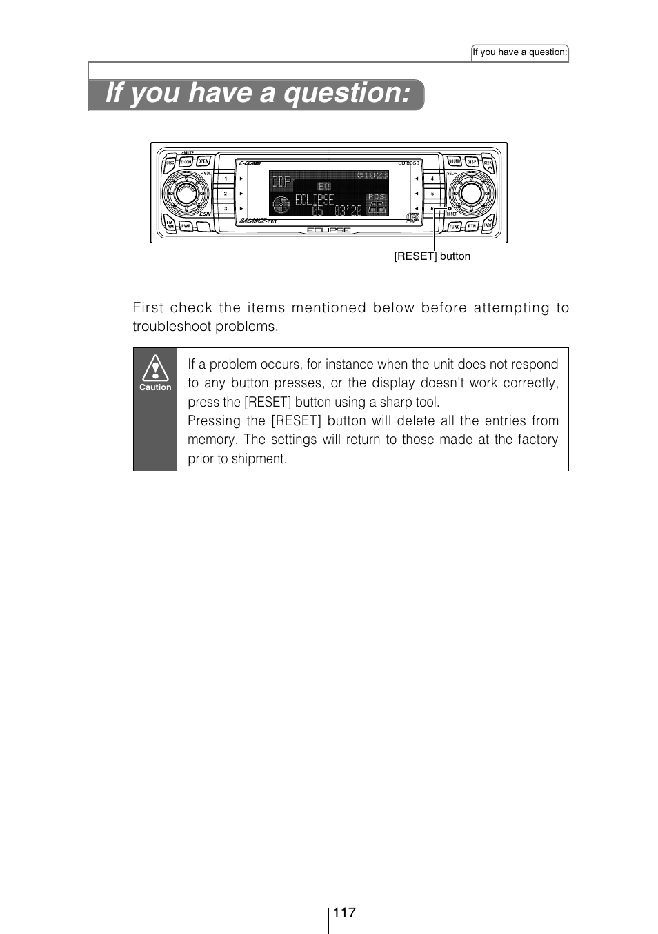 If you have a question | Eclipse - Fujitsu Ten CD8053 User Manual | Page 117 / 132