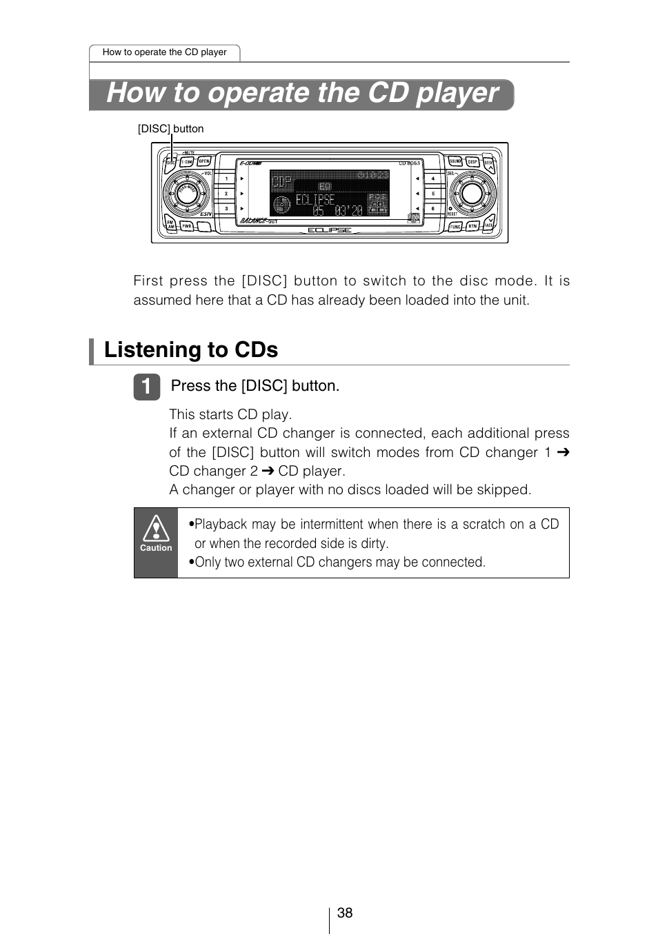 How to operate the cd player, Listening to cds | Eclipse - Fujitsu Ten CD8053 User Manual | Page 38 / 132