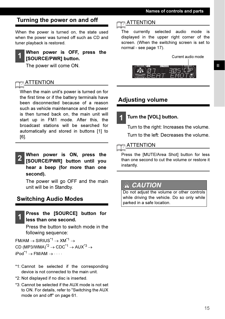 Turning the power on and off, Switching audio modes, Adjusting volume | Caution | Eclipse - Fujitsu Ten CD3100 User Manual | Page 15 / 215