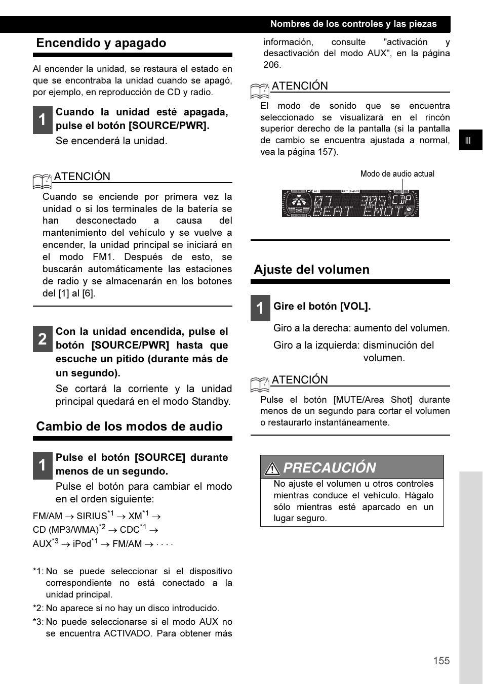 Encendido y apagado, Cambio de los modos de audio, Ajuste del volumen | Precaución | Eclipse - Fujitsu Ten CD3100 User Manual | Page 155 / 215