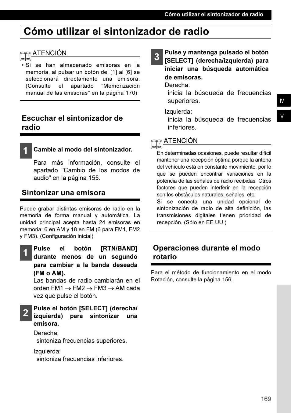 Cómo utilizar el sintonizador de radio, Escuchar el sintonizador de radio, Sintonizar una emisora | Operaciones durante el modo rotario | Eclipse - Fujitsu Ten CD3100 User Manual | Page 169 / 215