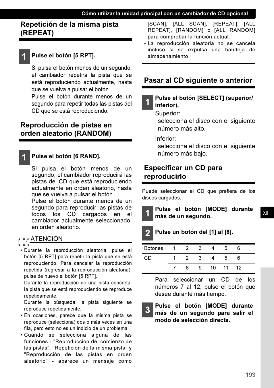 Repetición de la misma pista (repeat), Reproducción de pistas en orden aleatorio (random), Pasar al cd siguiente o anterior | Especificar un cd para reproducirlo | Eclipse - Fujitsu Ten CD3100 User Manual | Page 193 / 215