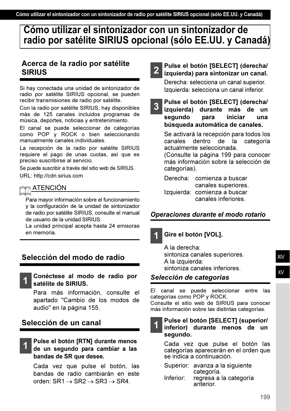 Acerca de la radio por satélite sirius, Selección del modo de radio, Selección de un canal | Operaciones durante el modo rotario, Selección de categorías | Eclipse - Fujitsu Ten CD3100 User Manual | Page 199 / 215