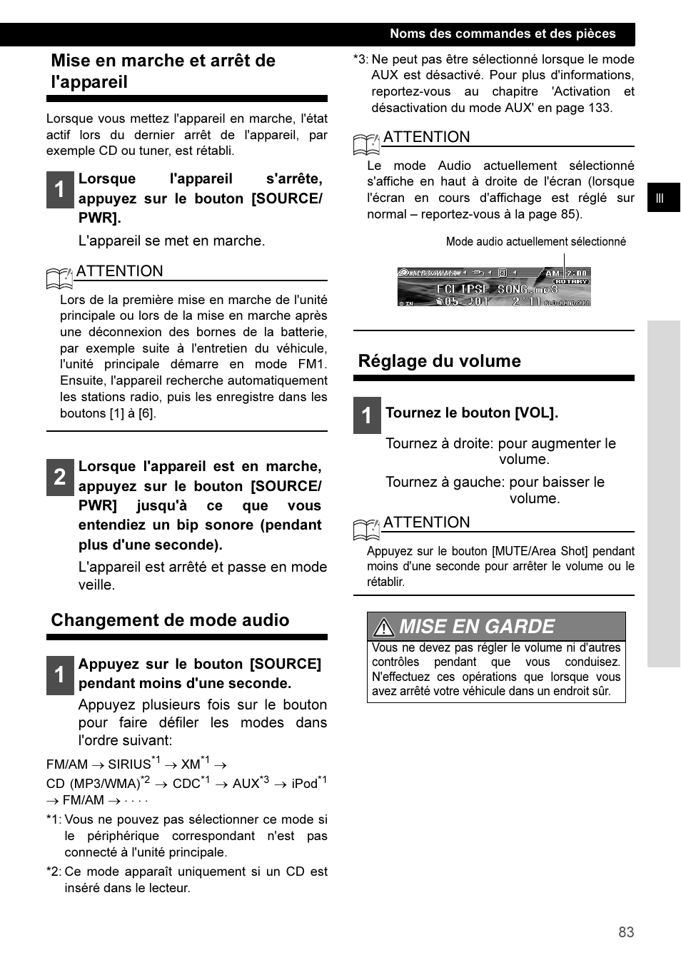 Mise en marche et arrêt de l'appareil, Changement de mode audio, Réglage du volume | Mise en garde | Eclipse - Fujitsu Ten CD3100 User Manual | Page 83 / 215