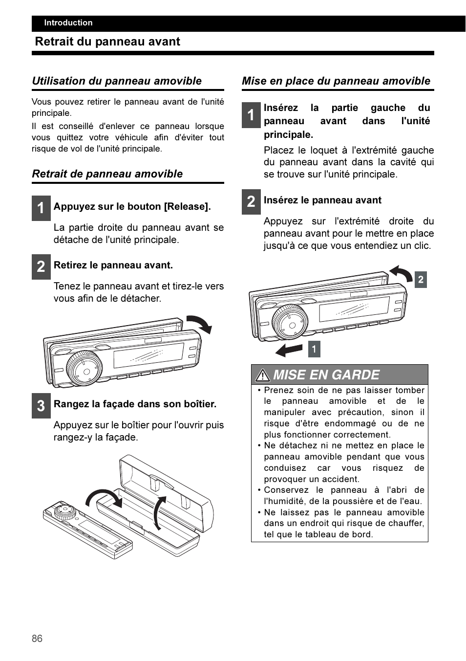 Retrait du panneau avant, Utilisation du panneau amovible, Retrait de panneau amovible | Mise en place du panneau amovible, Mise en garde | Eclipse - Fujitsu Ten CD3100 User Manual | Page 86 / 215