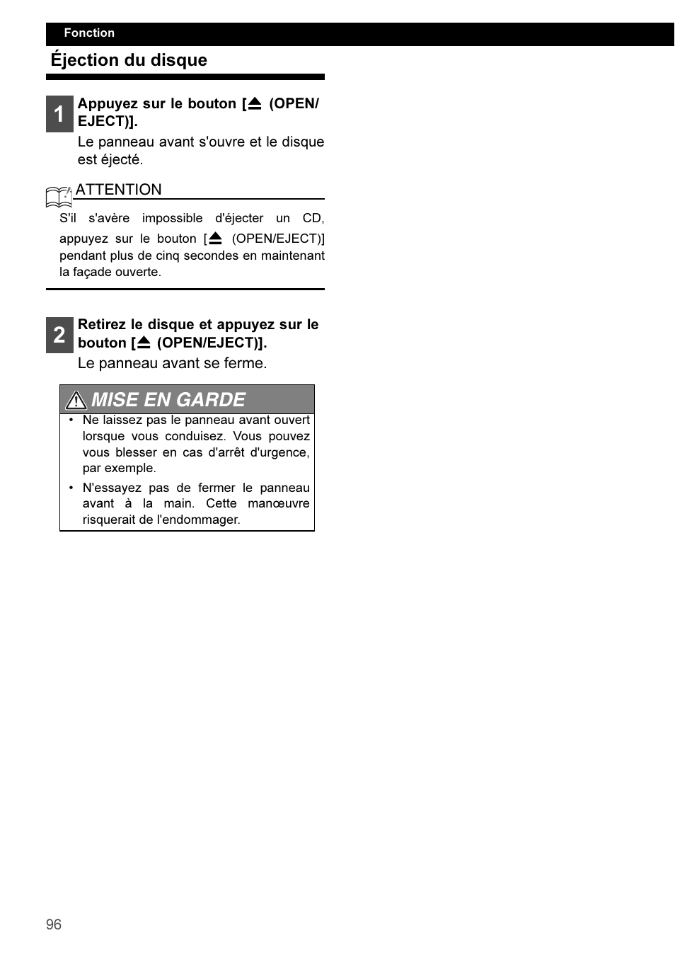 Éjection du disque, Mise en garde | Eclipse - Fujitsu Ten CD3100 User Manual | Page 96 / 215