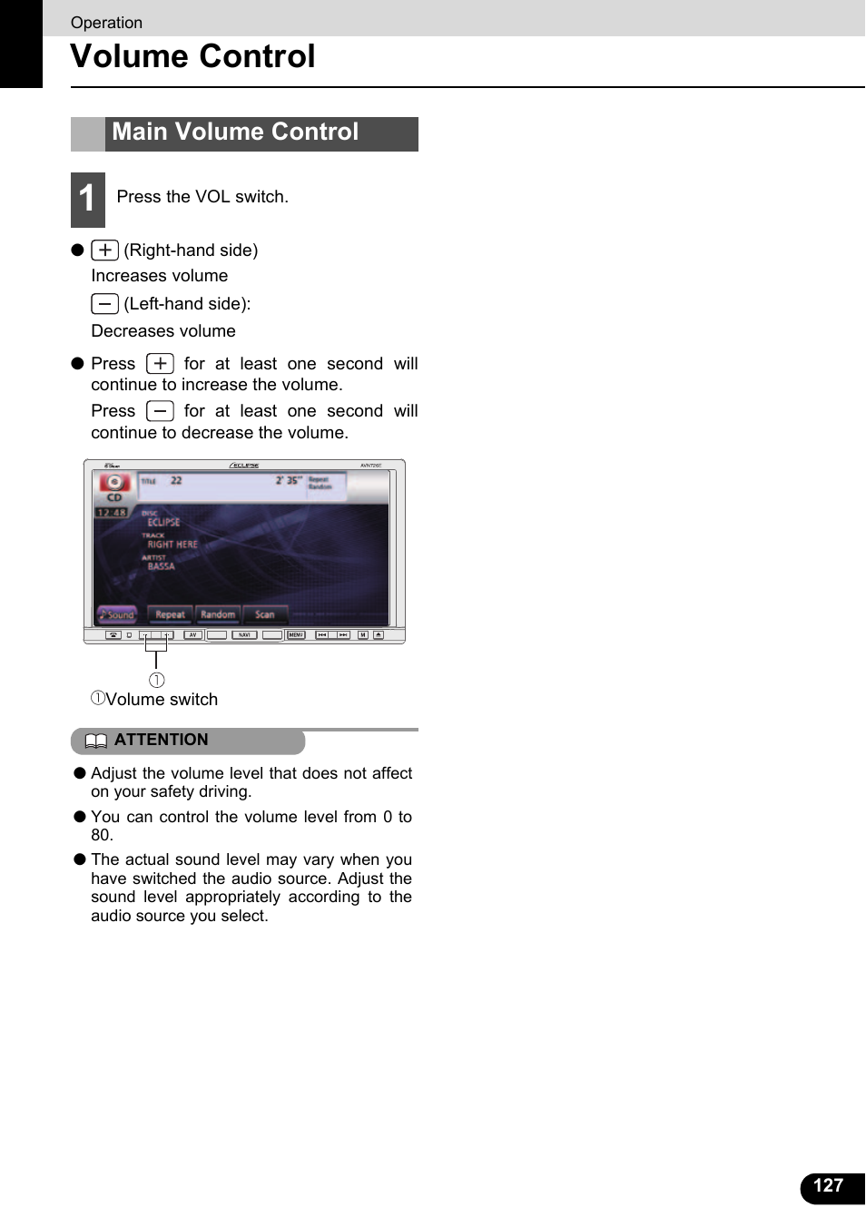 Volume control, Main volume control | Eclipse - Fujitsu Ten ECLIPSE AVN726E User Manual | Page 129 / 230