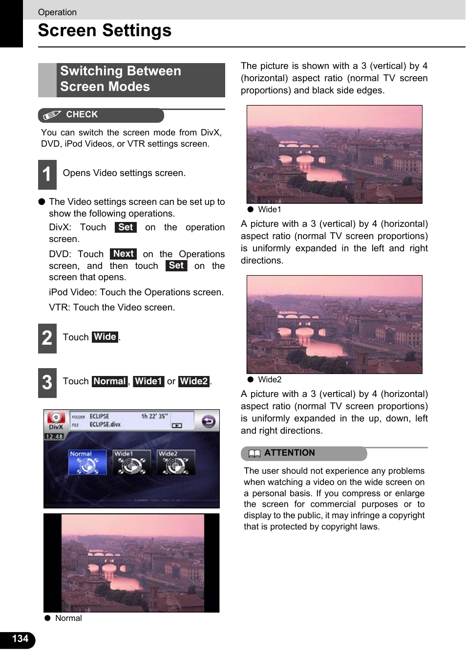 Screen settings, Switching between screen modes | Eclipse - Fujitsu Ten ECLIPSE AVN726E User Manual | Page 136 / 230