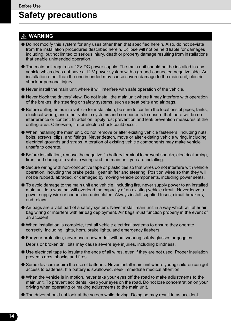 Before use, Safety precautions | Eclipse - Fujitsu Ten ECLIPSE AVN726E User Manual | Page 16 / 230