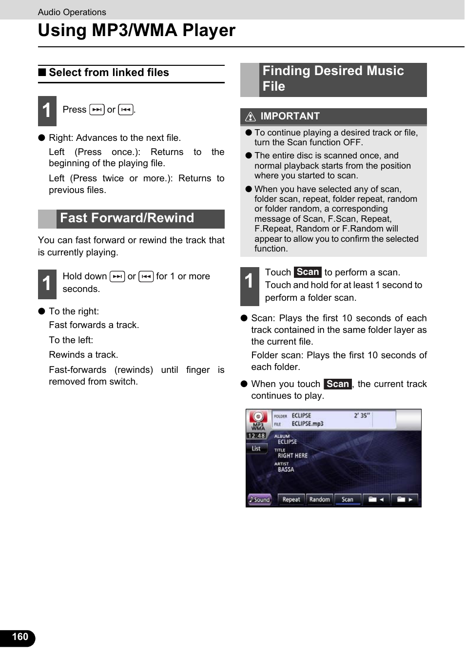 Select from linked files, Fast forward/rewind, Finding desired music file | Fast forward/rewind finding desired music file, Using mp3/wma player | Eclipse - Fujitsu Ten ECLIPSE AVN726E User Manual | Page 162 / 230
