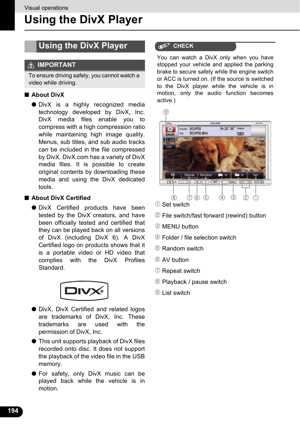 Using the divx player | Eclipse - Fujitsu Ten ECLIPSE AVN726E User Manual | Page 196 / 230