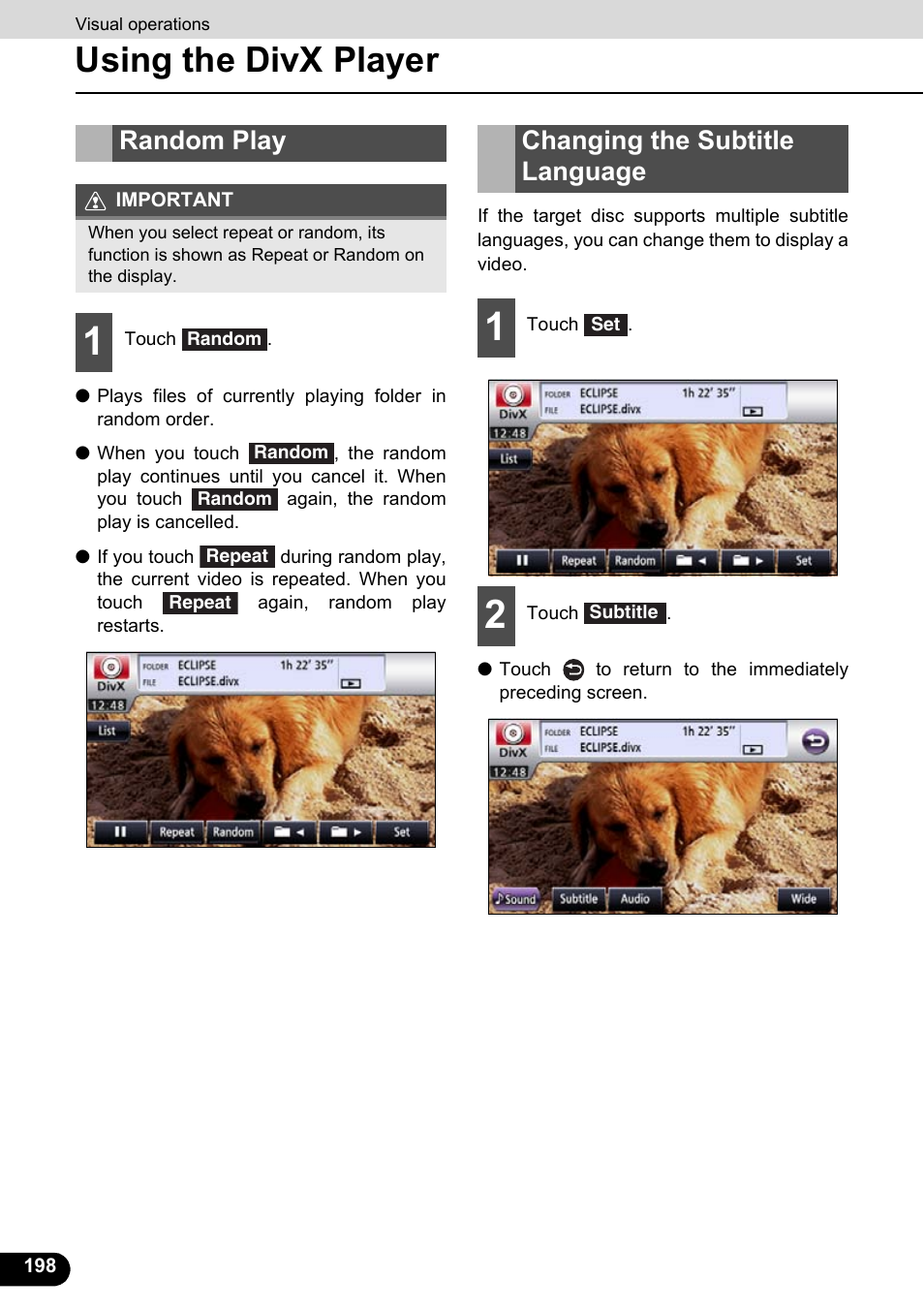Random play, Changing the subtitle language, Random play changing the subtitle language | Using the divx player | Eclipse - Fujitsu Ten ECLIPSE AVN726E User Manual | Page 200 / 230
