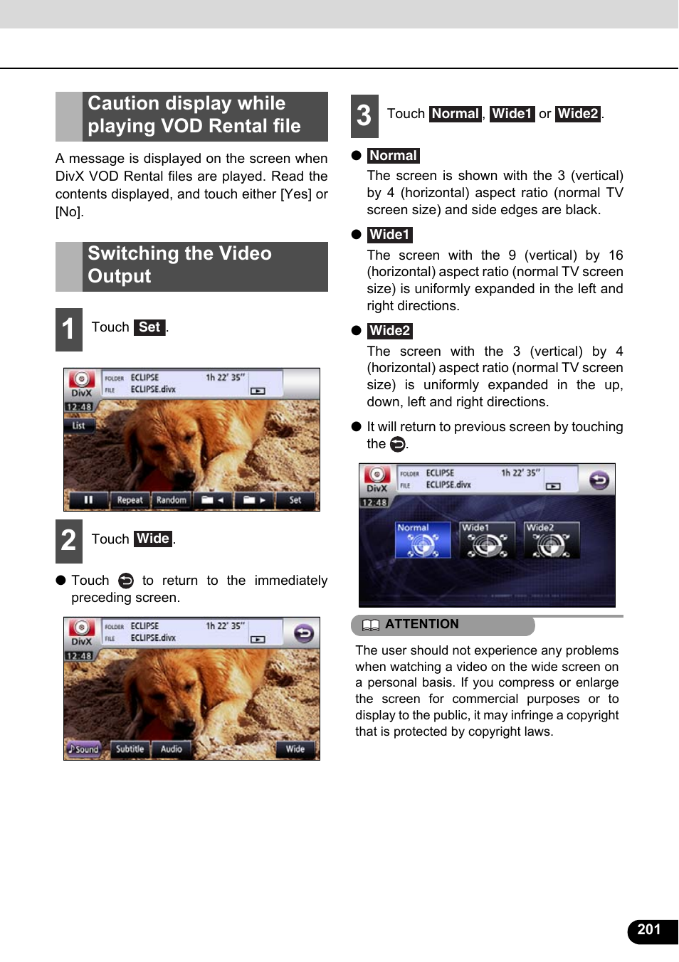 Caution display while playing vod rental file, Switching the video output | Eclipse - Fujitsu Ten ECLIPSE AVN726E User Manual | Page 203 / 230