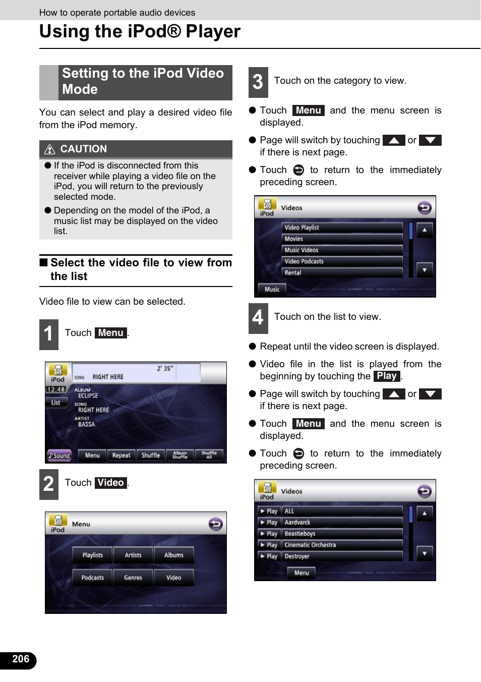 Setting to the ipod video mode, Select the video file to view from the list, Using the ipod® player | Eclipse - Fujitsu Ten ECLIPSE AVN726E User Manual | Page 208 / 230