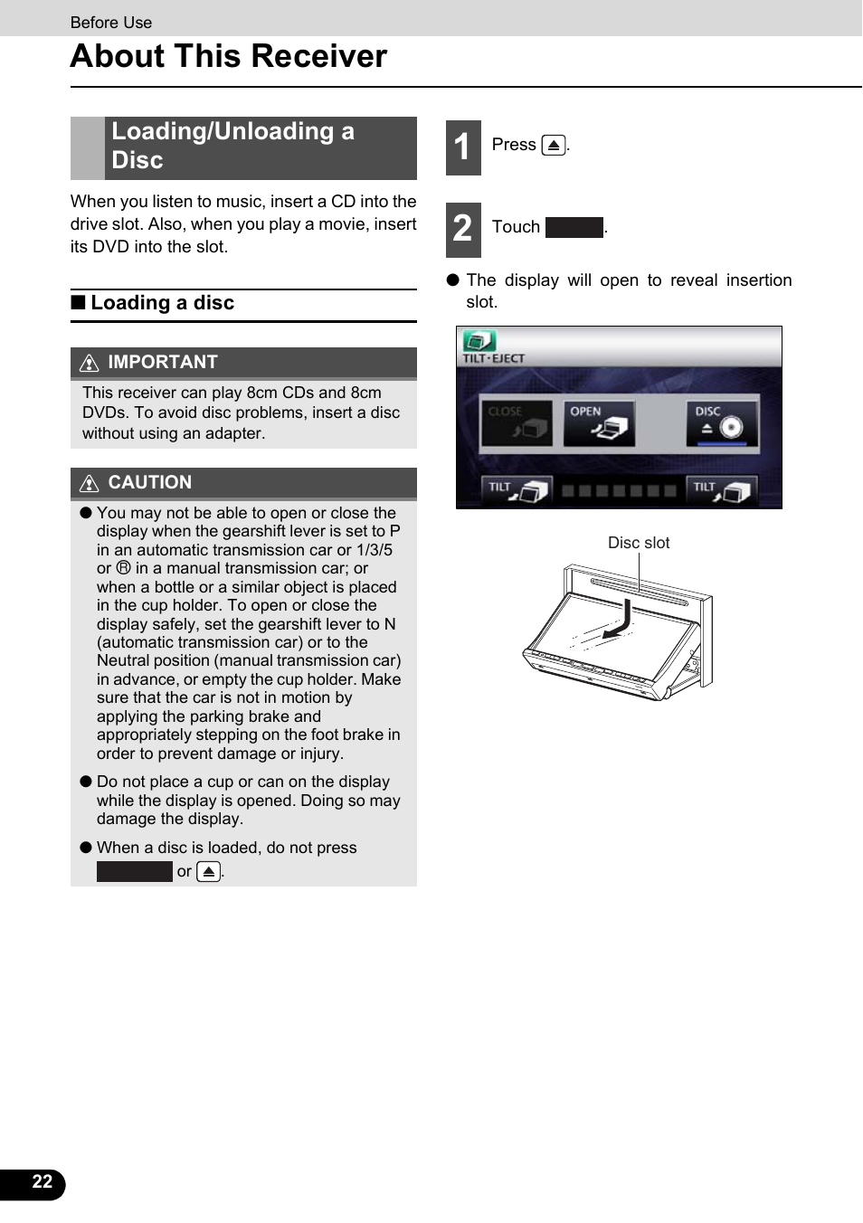 Loading/unloading a disc, Loading a disc, About this receiver | Eclipse - Fujitsu Ten ECLIPSE AVN726E User Manual | Page 24 / 230