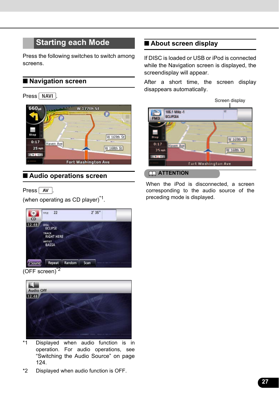 Starting each mode, Navigation screen, Audio operations screen | About screen display | Eclipse - Fujitsu Ten ECLIPSE AVN726E User Manual | Page 29 / 230