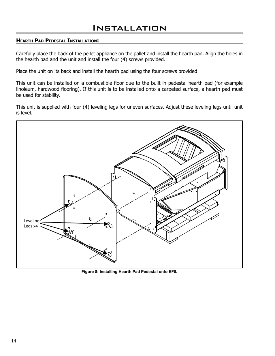 Hearth pad pedestal installation, Installation | Enviro C-10825 User Manual | Page 14 / 36