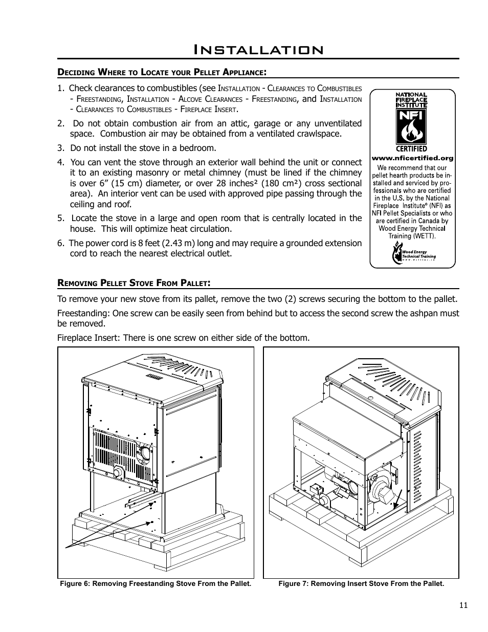 Installation, Deciding where to locate your pellet appliance, Removing pellet stove from pallet | Enviro Meridian User Manual | Page 11 / 44