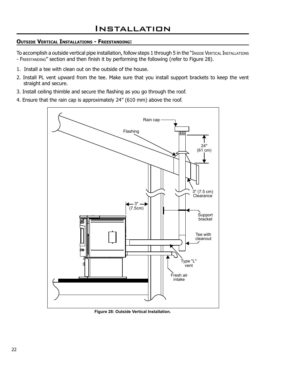 Outside vertical installations - freestanding, Installation | Enviro Meridian User Manual | Page 22 / 44