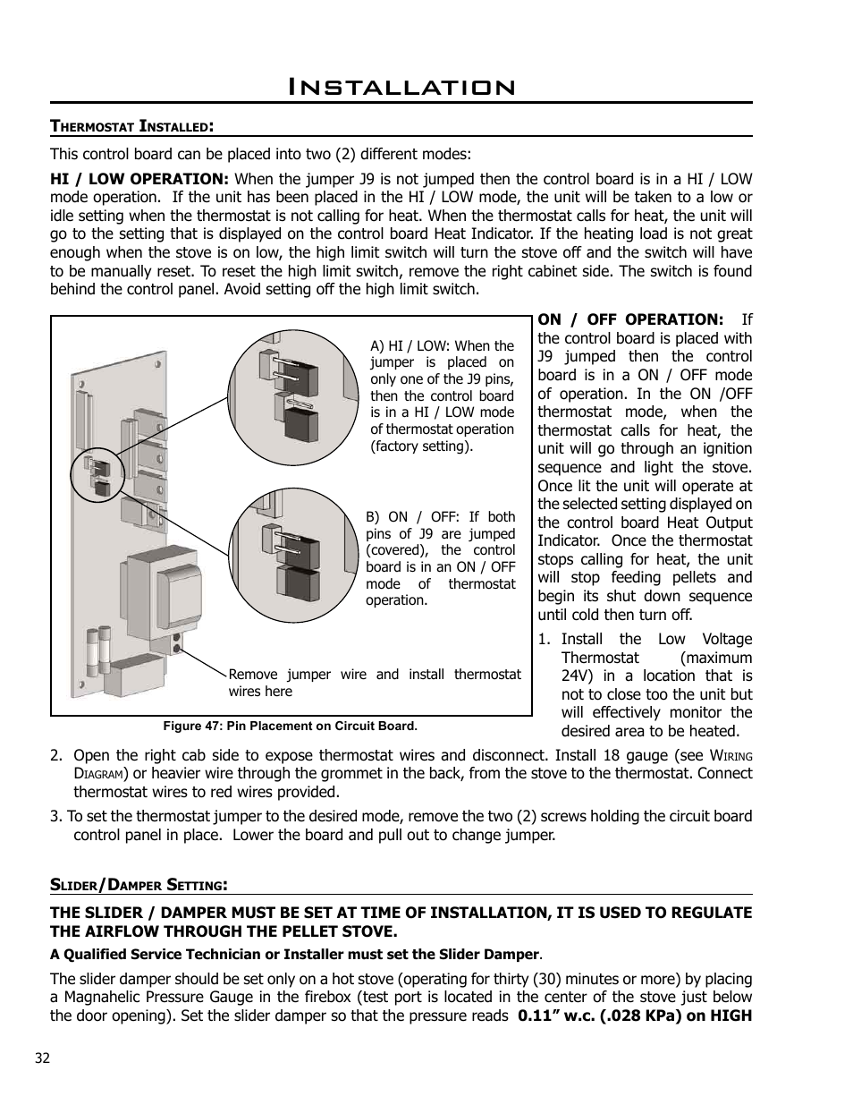 Thermostat installed, Slider/damper setting, Installation | Enviro Meridian User Manual | Page 32 / 44