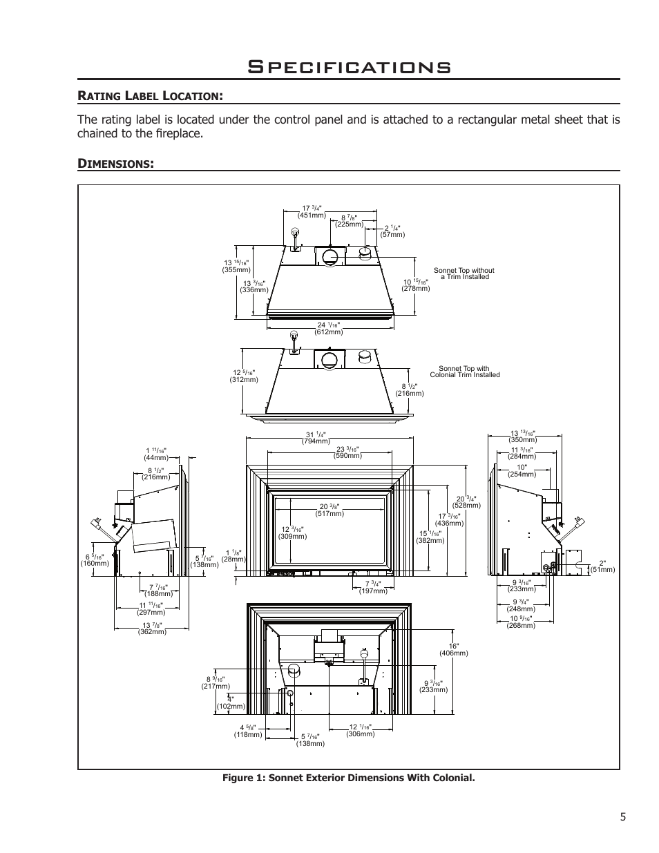 Specifications, Ating, Abel | Ocation, Imensions, Figure 1: sonnet exterior dimensions with colonial | Enviro Sonnet C-11253 User Manual | Page 5 / 48