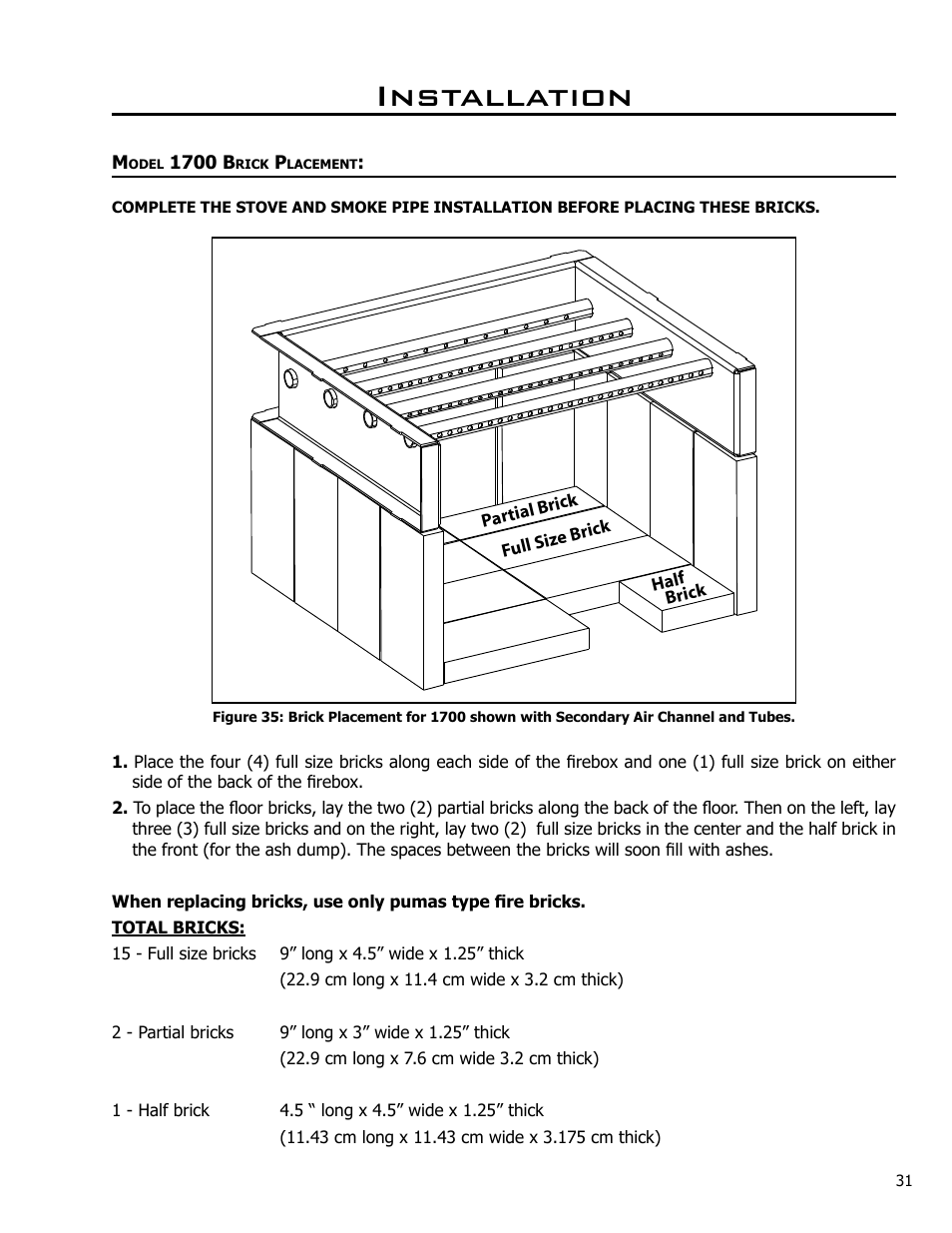 Model 1700 brick placement, Installation | Enviro Kodiak 1700 Freestanding User Manual | Page 31 / 45