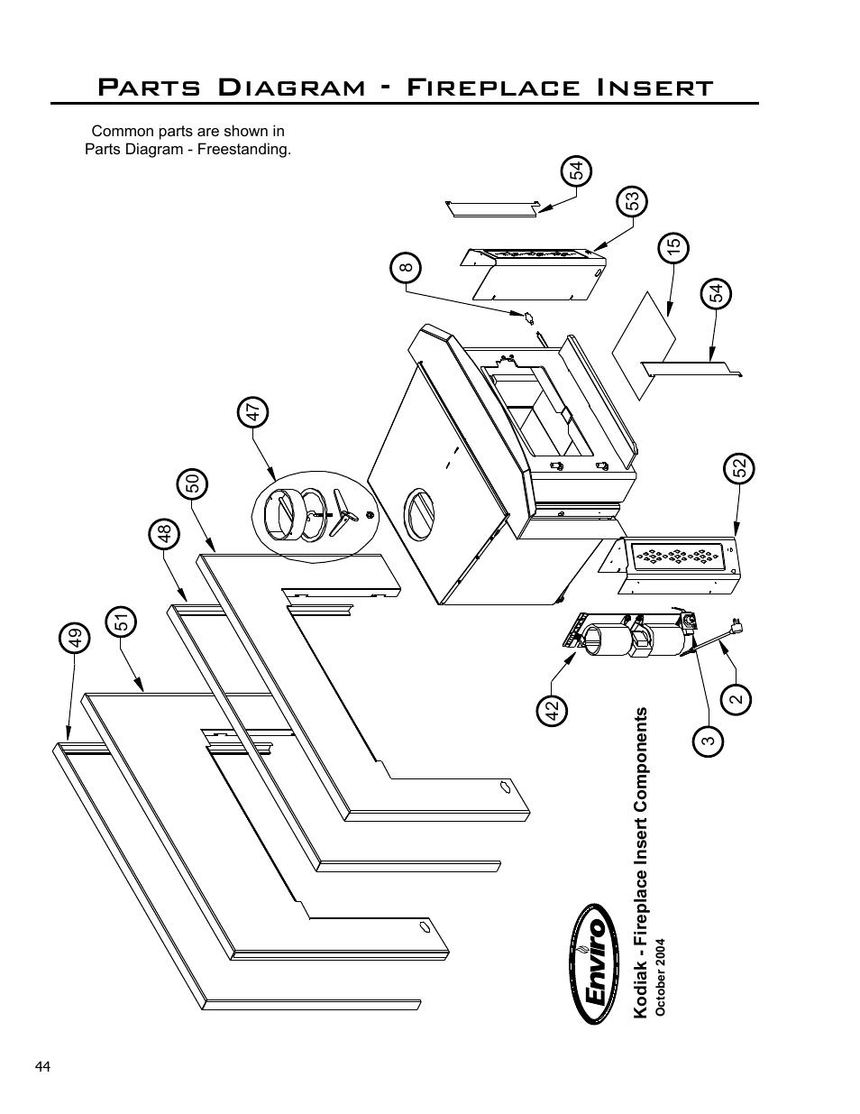 Parts diagram - fireplace insert | Enviro KODIAK 1200 User Manual | Page 44 / 48
