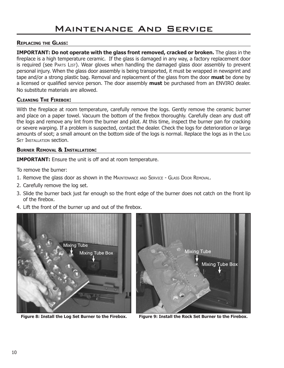 Replacing the glass, Cleaning the firebox, Burner removal & installation | Maintenance and service | Enviro C-11366 User Manual | Page 10 / 35