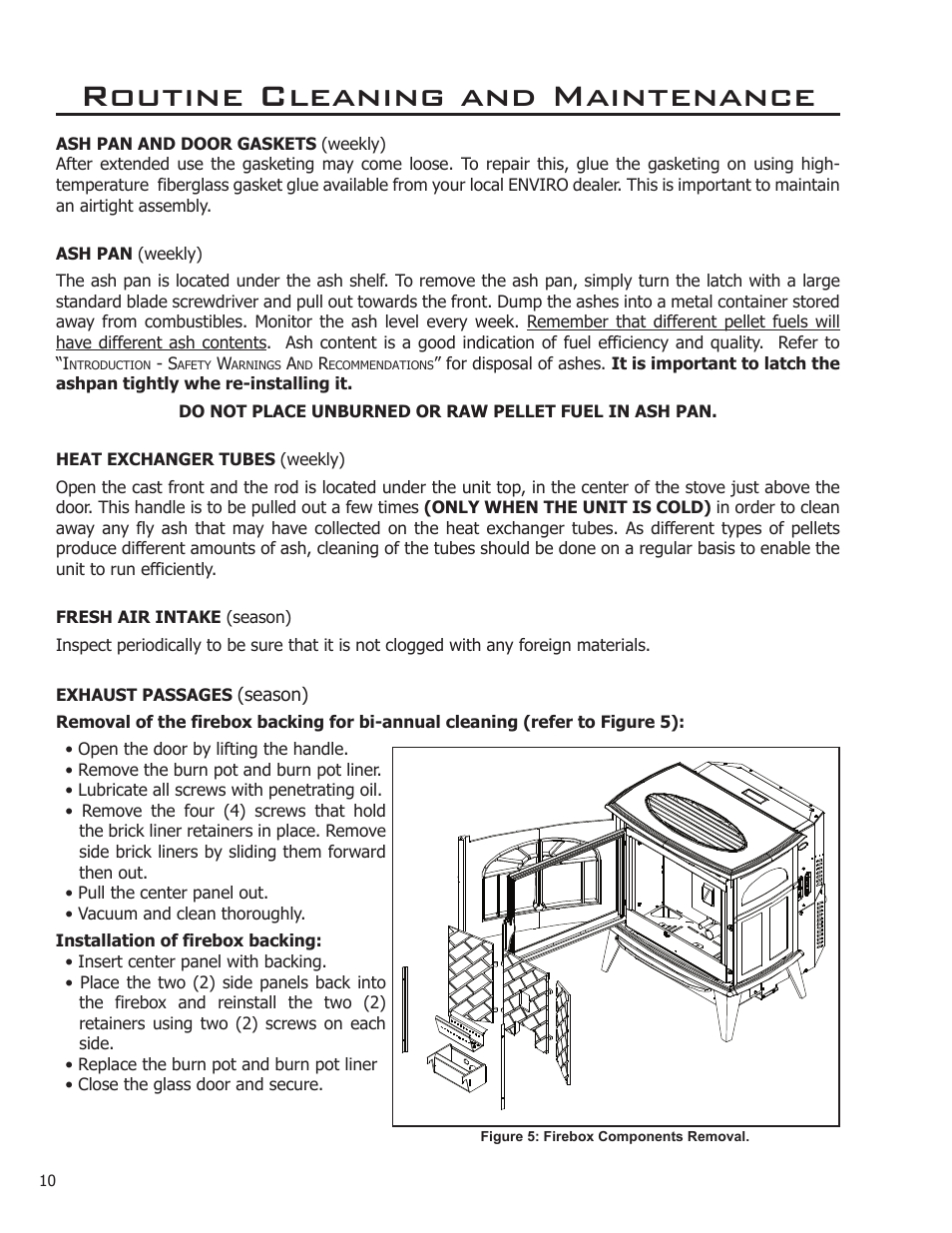 Routine cleaning and maintenance | Enviro Empress User Manual | Page 10 / 13