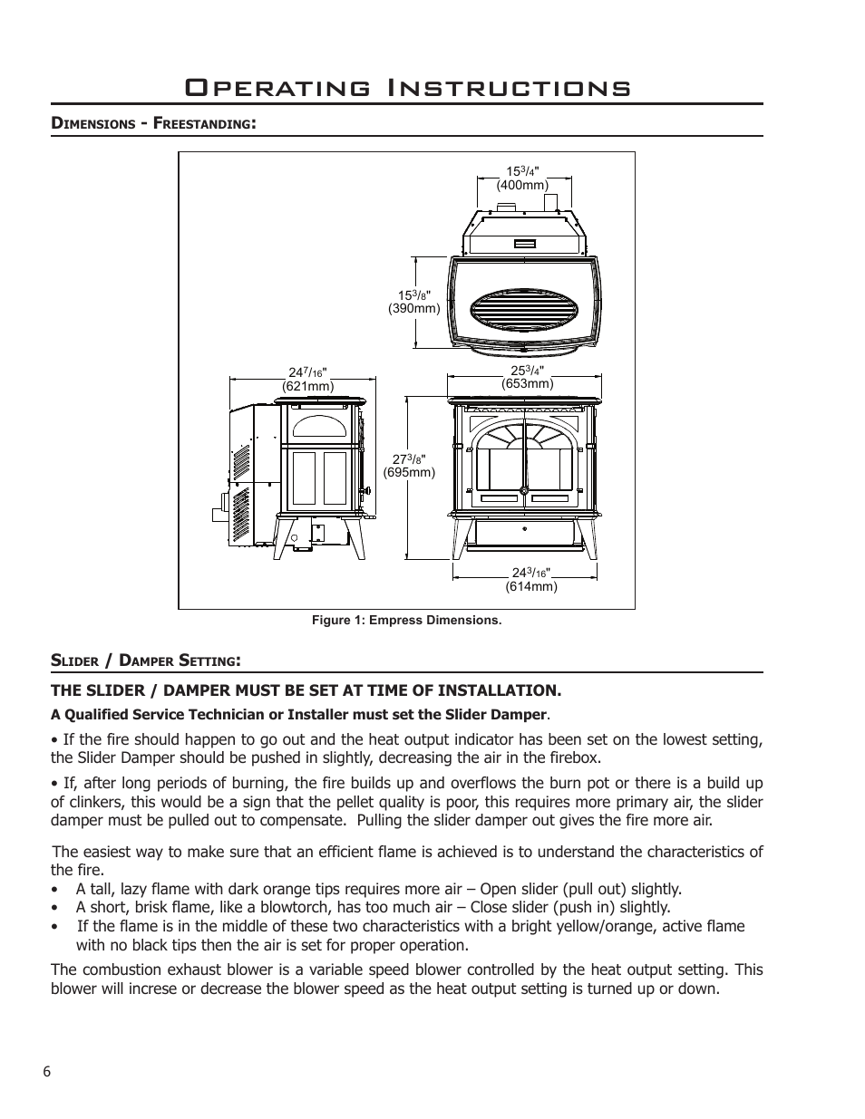 Operating instructions | Enviro Empress User Manual | Page 6 / 13